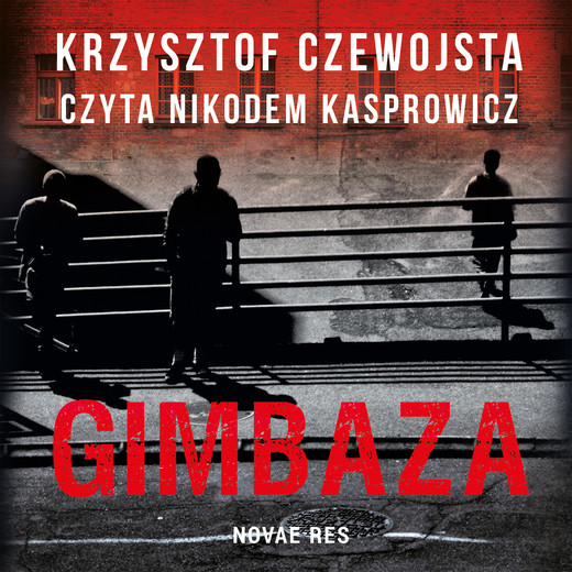 okładka Gimbaza audiobook | MP3 | Krzysztof Czewojsta