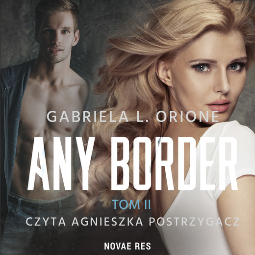 okładka Any Border tom II audiobook | MP3 | Gabriela L. Orione