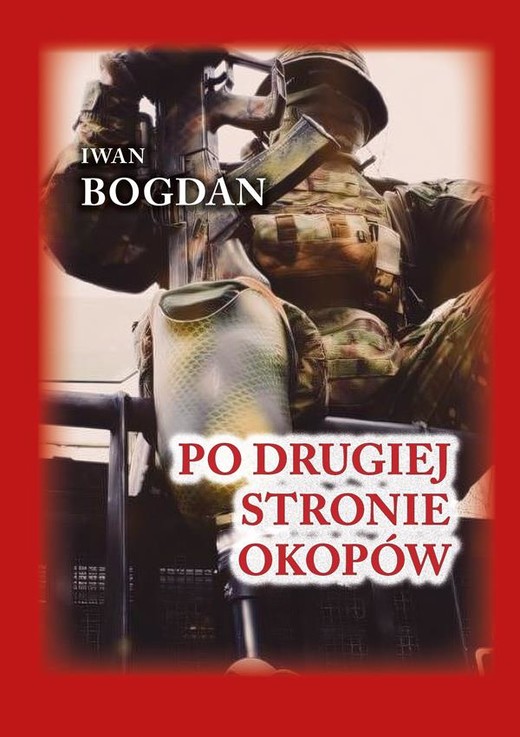 okładka Po drugiej stronie okopów (twarda) książka | Iwan Bogdan