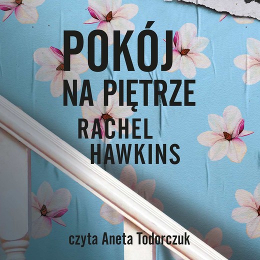 okładka Pokój na piętrze audiobook | MP3 | Rachel Hawkins