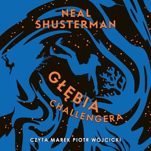 okładka Głębia Challengera audiobook | MP3 | Neal Shusterman