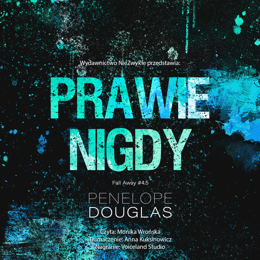 okładka Prawie nigdy audiobook | MP3 | Penelope Douglas
