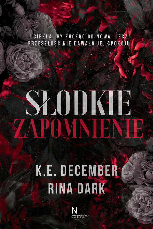 okładka Słodkie zapomnienie książka | Rina Dark, December