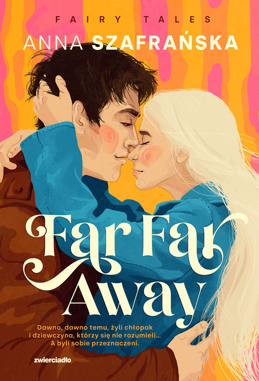 okładka Far Far Away ebook | epub, mobi | Anna Szafrańska