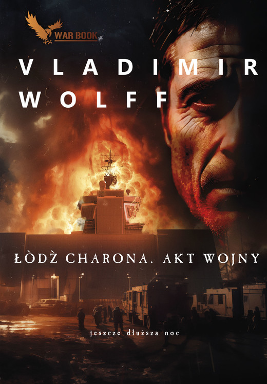 okładka Łódź Charona. Akt wojny ebook | epub, mobi | Vladimir Wolff