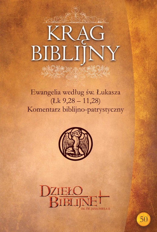 okładka KRĄG BIBLIJNY Zeszyt spotkań 50. Materiały dla duszpasterzy, animatorów i wszystkich, którzy pragn ... ebook | epub, mobi, pdf | ks. Piotr Łabuda