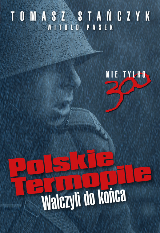 okładka Polskie Termopile ebook | epub, mobi, pdf | Tomasz Stańczyk