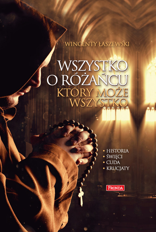okładka Wszystko o różańcu, który może wszystko ebook | epub, mobi | Wincenty Łaszewski