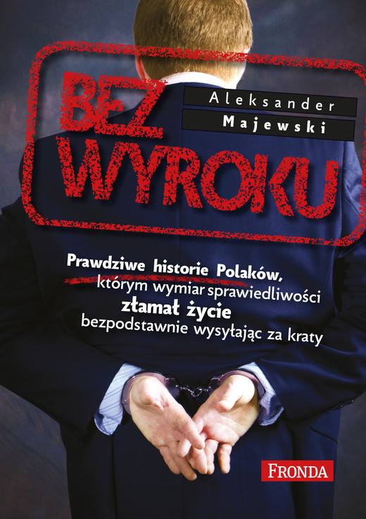 okładka Bez wyroku ebook | epub, mobi, pdf | Aleksander Majewski