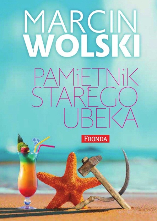 okładka Pamiętnik starego ubeka ebook | epub, mobi, pdf | Marcin Wolski