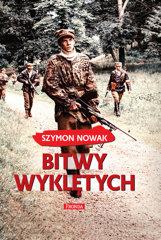 okładka Bitwy wyklętych ebook | epub, mobi, pdf | Szymon Nowak