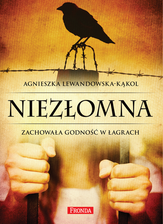 okładka Niezłomna ebook | epub, mobi, pdf | Agnieszka Lewandowska-Kąkol