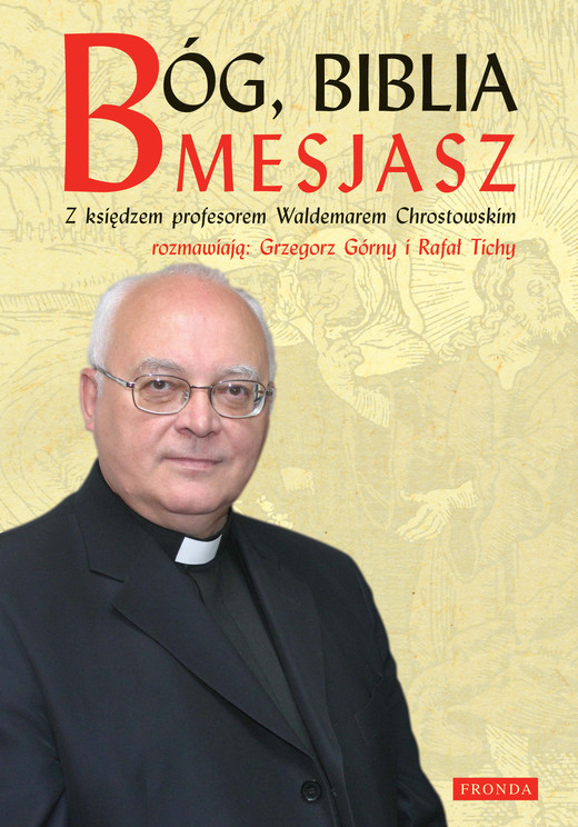 okładka Bóg, Biblia, Mesjasz ebook | epub, mobi, pdf | ks. prof. Waldemar Chrostowski