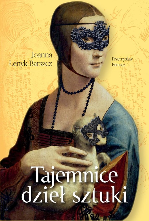 okładka Tajemnice dzieł sztuki ebook | epub, mobi | Joanna Łenyk-Barszcz, Przemysław Barszcz