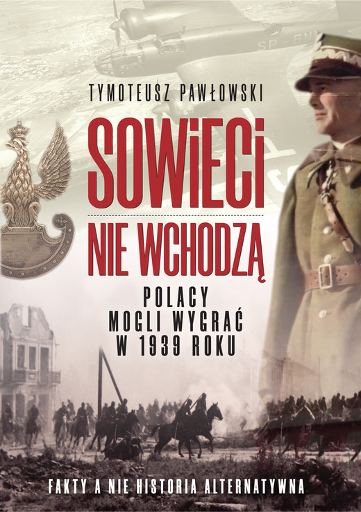 okładka Sowieci nie wchodzą ebook | epub, mobi | Tymoteusz Pawłowski