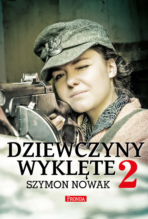 okładka Dziewczyny Wyklęte 2 ebook | epub, mobi | Szymon Nowak