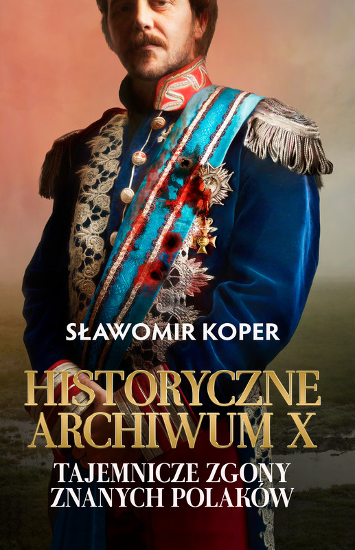 okładka Historyczne Archiwum X ebook | epub, mobi | Sławomir Koper