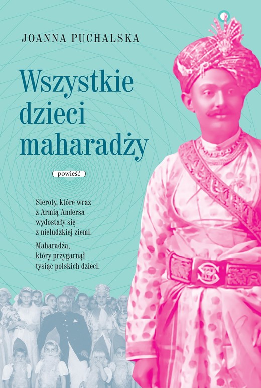 okładka Wszystkie dzieci Maharadży ebook | epub, mobi | Joanna Puchalska