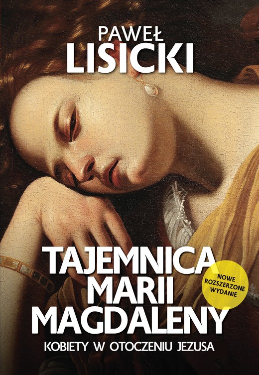 okładka Tajemnica Marii Magdaleny ebook | epub, mobi | Paweł Lisicki