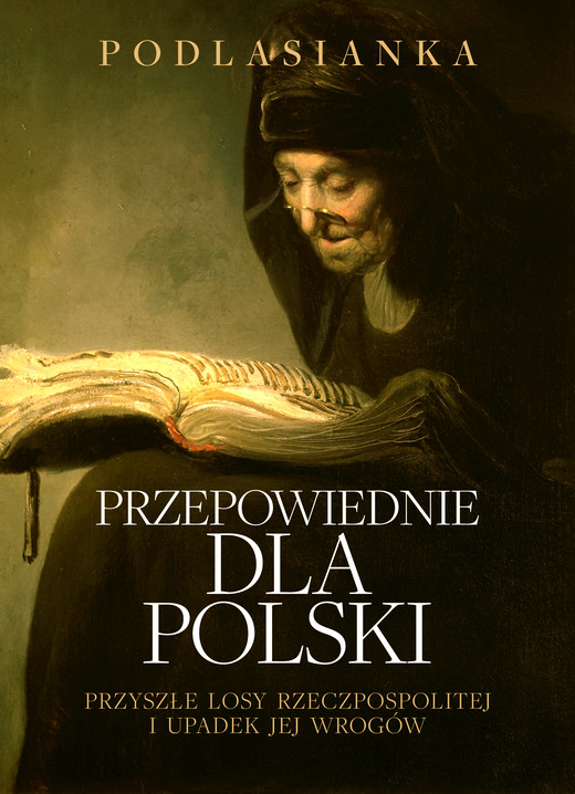 okładka Przepowiednie dla Polski ebook | epub, mobi | Podlasianka