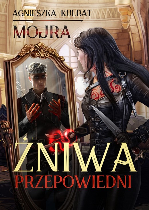 okładka Mojra 2. Żniwa Przepowiedni ebook | epub, mobi | Agnieszka Kulbat