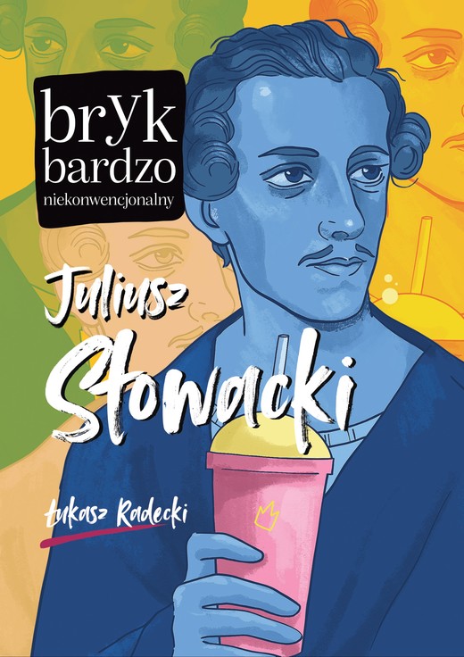 okładka Juliusz Słowacki ebook | epub, mobi | Łukasz Radecki