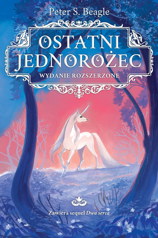 okładka Ostatni jednorożec. Wydanie rozszerzone ebook | epub, mobi | Peter S. Beagle