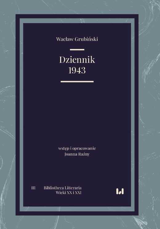 okładka Dziennik 1943 ebook | pdf | Joanna Raźny, Wacław Grubiński