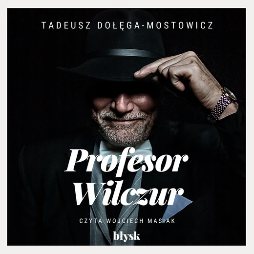 okładka Profesor Wilczur audiobook | MP3 | Tadeusz Dołęga-Mostowicz