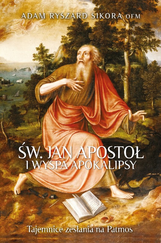 okładka Święty Jan Apostoł i wyspa Apokalipsy ebook | epub, mobi | Adam Ryszard Sikora