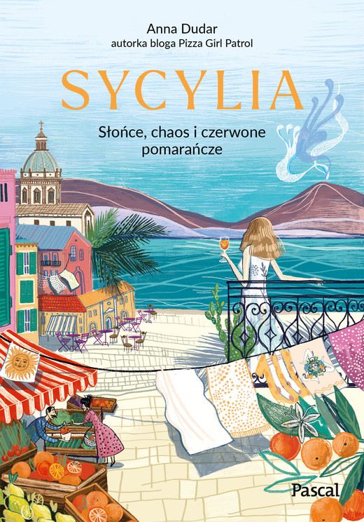 okładka Sycylia. Słońce, chaos i czerwone pomarańcze ebook | epub, mobi | Anna Dudar