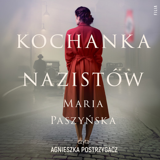 okładka Kochanka nazistów audiobook | MP3 | Maria Paszyńska