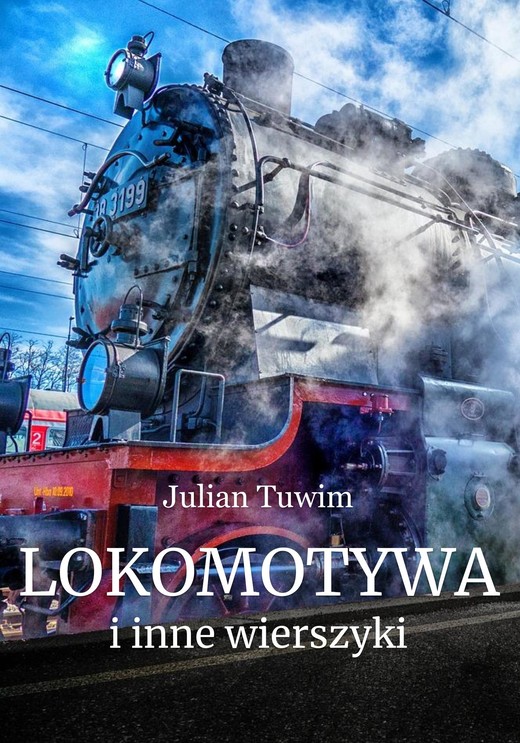 okładka Lokomotywa i inne wierszyki dla dzieci ebook | epub, mobi | Julian Tuwim
