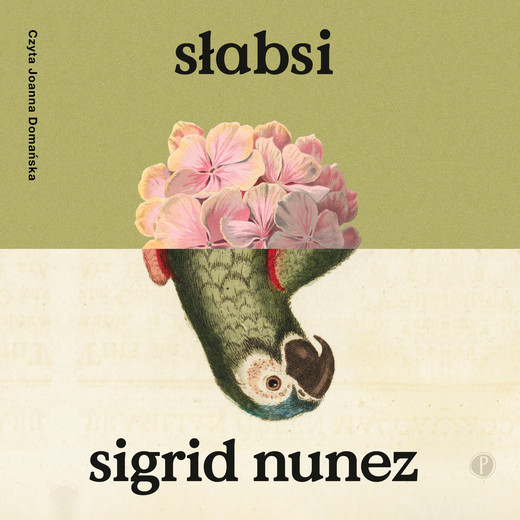 okładka Słabsi audiobook | MP3 | Sigrid Nunez