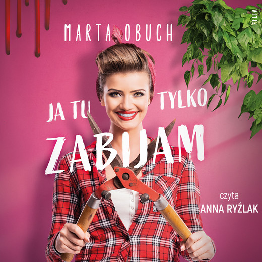okładka Ja tu tylko zabijam audiobook | MP3 | Marta Obuch