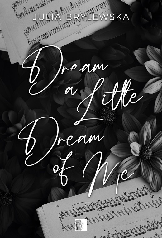 okładka Dream a Little Dream of Me ebook | epub, mobi | Julia Brylewska