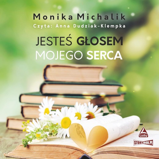 okładka Jesteś głosem mojego serca audiobook | MP3 | Monika Michalik