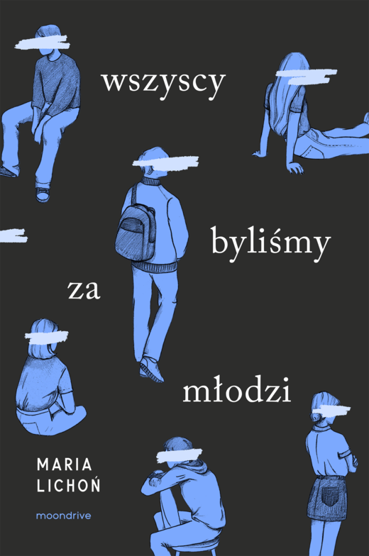 okładka Wszyscy byliśmy za młodzi ebook | epub, mobi | Maria Lichoń
