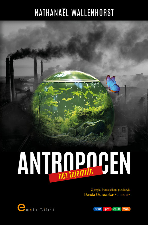 okładka Antropocen bez tajemnic ebook | epub, mobi, pdf | Nathanaël Wallenhorst