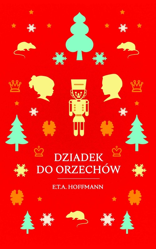 okładka Dziadek do orzechów ebook | epub, mobi | Ernst Theodor Amadeus Hoffmann, Józef Kramsztyk