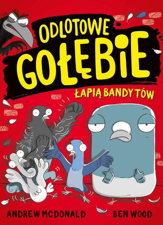 okładka Odlotowe gołębie łapią bandytów ebook | pdf | McDonald Andrew, Wood Ben