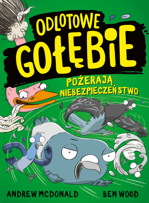 okładka Odlotowe gołębie pożerają niebezpieczeństwo ebook | pdf | McDonald Andrew, Wood Ben