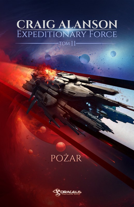 okładka Expeditionary Force. Tom 11. Pożar ebook | epub, mobi | Craig Alanson