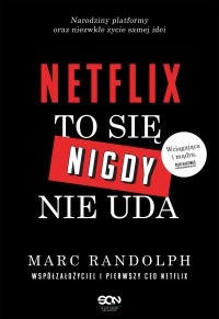 okładka Netflix. To się nigdy nie uda książka