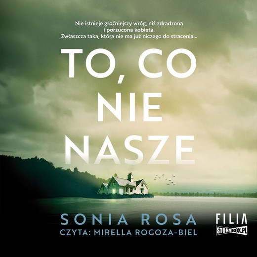 okładka To, co nie nasze audiobook | MP3 | Sonia Rosa
