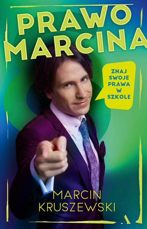 okładka Prawo Marcina Znaj swoje prawa w szkole książka