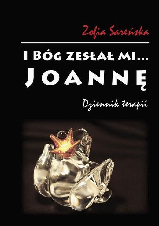 okładka I Bóg zesłał mi... Joannę ebook | pdf | Zofia Sareńska