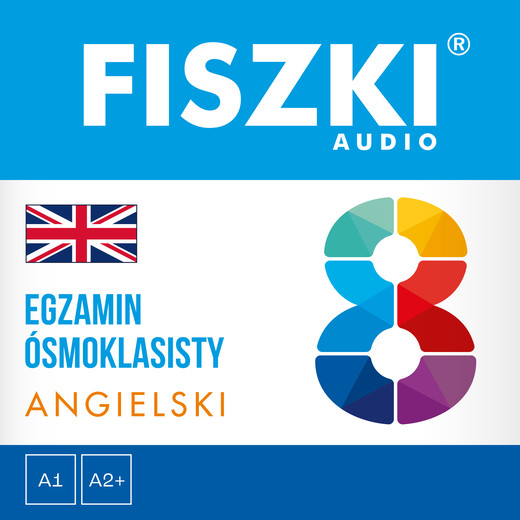 okładka FISZKI audio – angielski – Egzamin ósmoklasisty audiobook | MP3 | Katarzyna Kmieć-Krzewniak