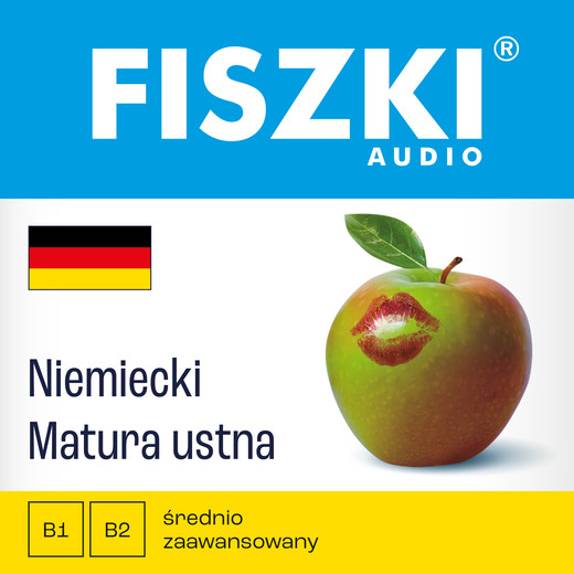 okładka FISZKI audio – niemiecki – Matura ustna audiobook | MP3 | Kinga Perczyńska, Dominika Złotek