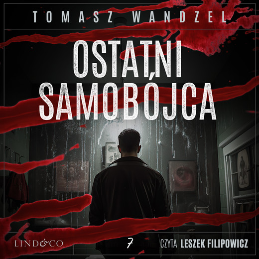 okładka Ostatni samobójca audiobook | MP3 | Tomasz Wandzel